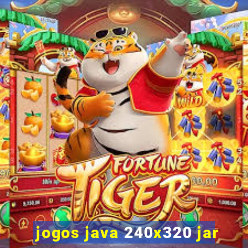 jogos java 240x320 jar